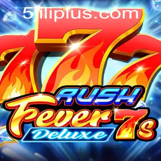 RushFever7sDeluxe: A Detailed Guide to an Exciting Slot Game