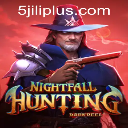 Unveiling NightfallHunting: A Thrilling Adventure with 5JILI